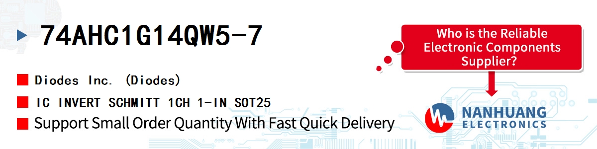 74AHC1G14QW5-7 Diodes IC INVERT SCHMITT 1CH 1-IN SOT25