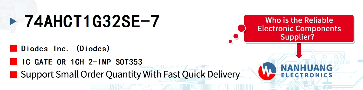 74AHCT1G32SE-7 Diodes IC GATE OR 1CH 2-INP SOT353
