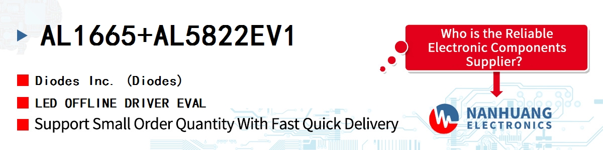 AL1665+AL5822EV1 Diodes LED OFFLINE DRIVER EVAL