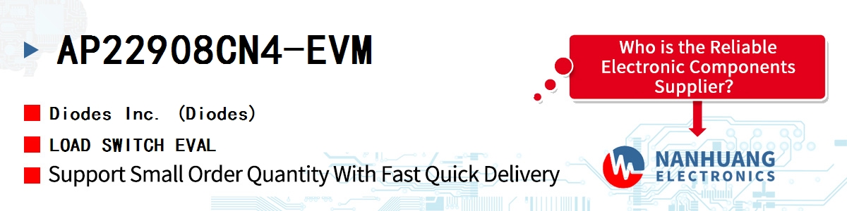 AP22908CN4-EVM Diodes LOAD SWITCH EVAL