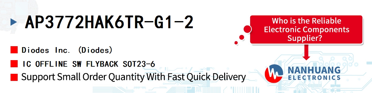 AP3772HAK6TR-G1-2 Diodes IC OFFLINE SW FLYBACK SOT23-6