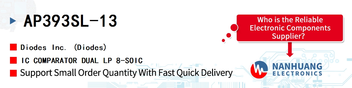 AP393SL-13 Diodes IC COMPARATOR DUAL LP 8-SOIC