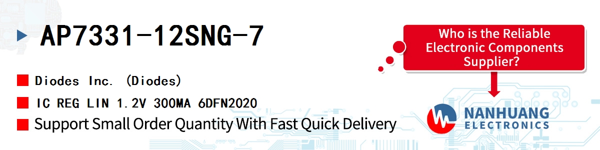 AP7331-12SNG-7 Diodes IC REG LIN 1.2V 300MA 6DFN2020