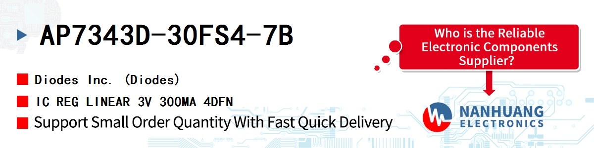 AP7343D-30FS4-7B Diodes IC REG LINEAR 3V 300MA 4DFN