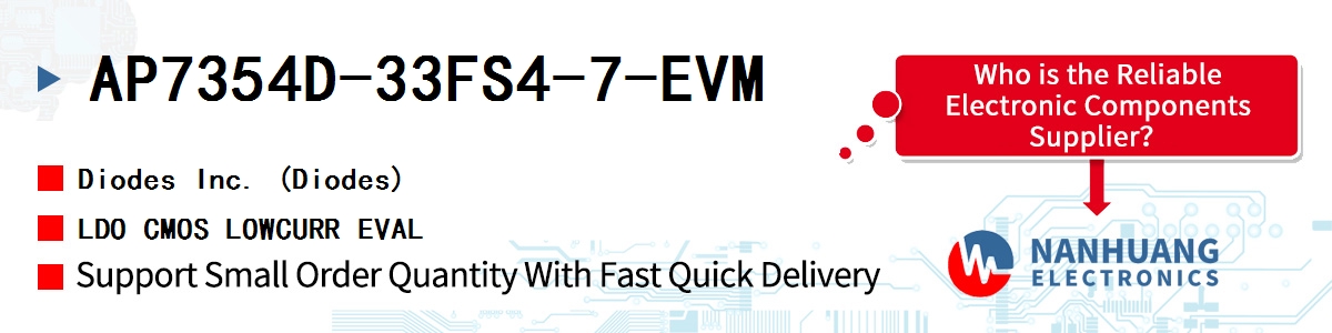 AP7354D-33FS4-7-EVM Diodes LDO CMOS LOWCURR EVAL