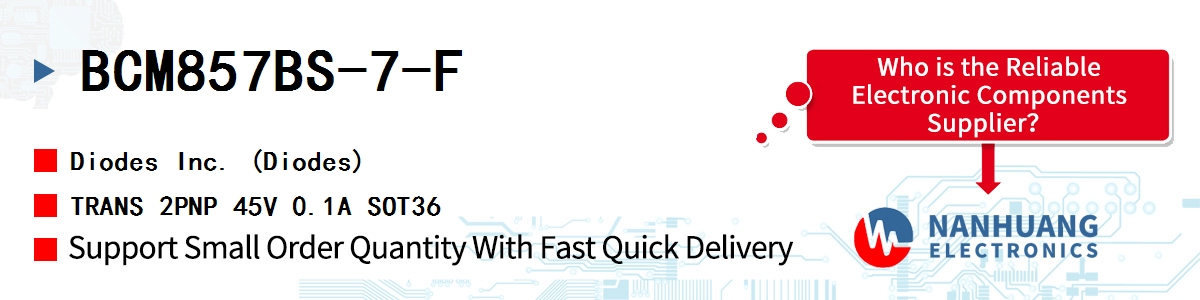 BCM857BS-7-F Diodes TRANS 2PNP 45V 0.1A SOT36