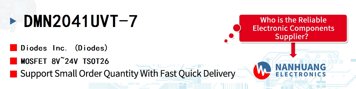 DMN2041UVT-7 Diodes MOSFET 8V~24V TSOT26