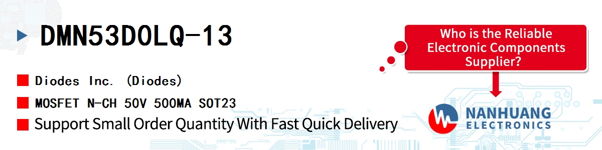 DMN53D0LQ-13 Diodes MOSFET N-CH 50V 500MA SOT23