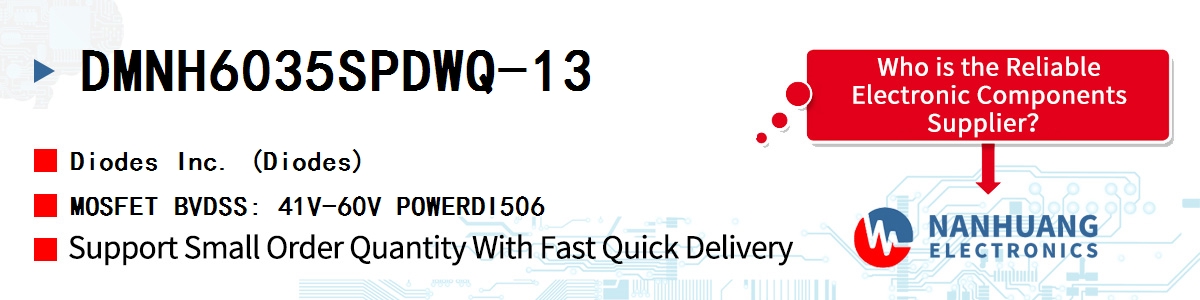 DMNH6035SPDWQ-13 Diodes MOSFET BVDSS: 41V-60V POWERDI506