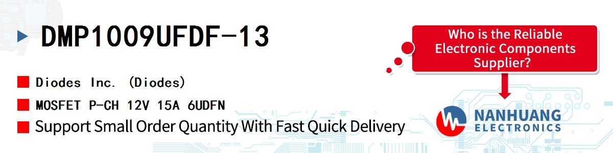 DMP1009UFDF-13 Diodes MOSFET P-CH 12V 15A 6UDFN