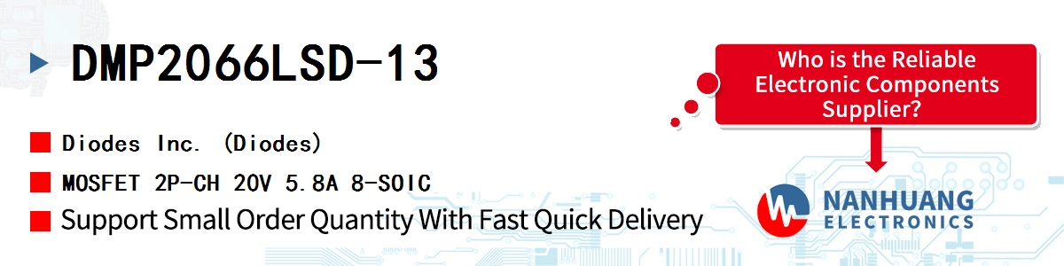 DMP2066LSD-13 Diodes MOSFET 2P-CH 20V 5.8A 8-SOIC