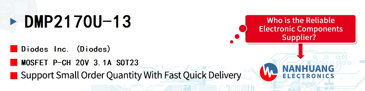 DMP2170U-13 Diodes MOSFET P-CH 20V 3.1A SOT23