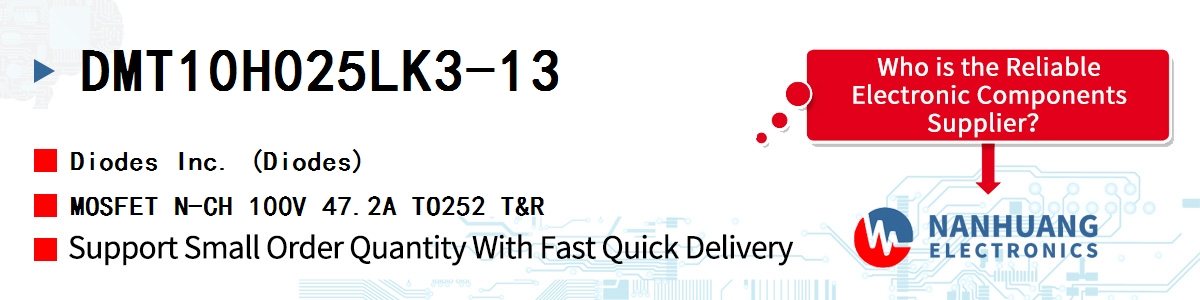 DMT10H025LK3-13 Diodes MOSFET N-CH 100V 47.2A TO252 T&R