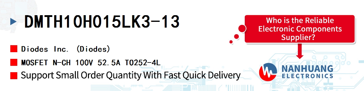 DMTH10H015LK3-13 Diodes MOSFET N-CH 100V 52.5A TO252-4L