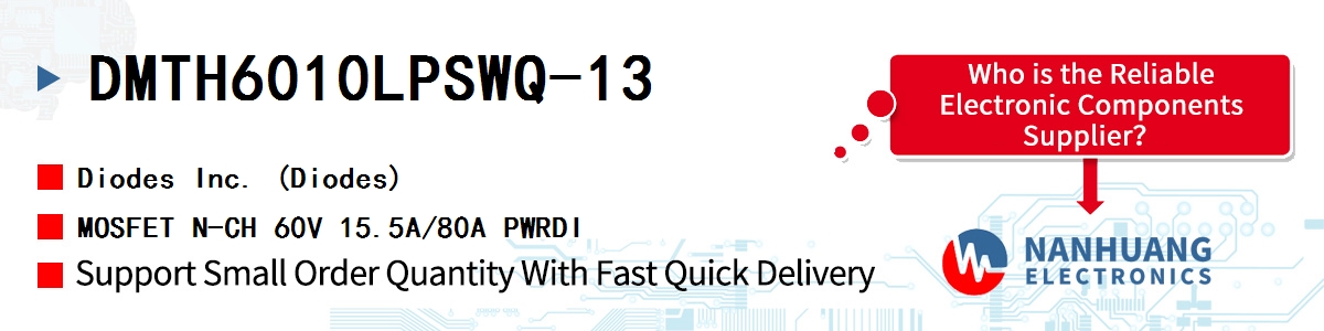 DMTH6010LPSWQ-13 Diodes MOSFET N-CH 60V 15.5A/80A PWRDI