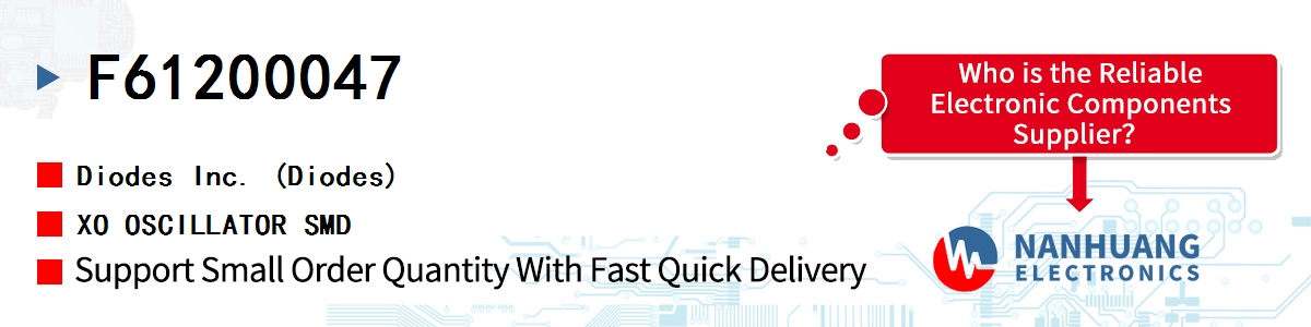 F61200047 Diodes XO OSCILLATOR SMD