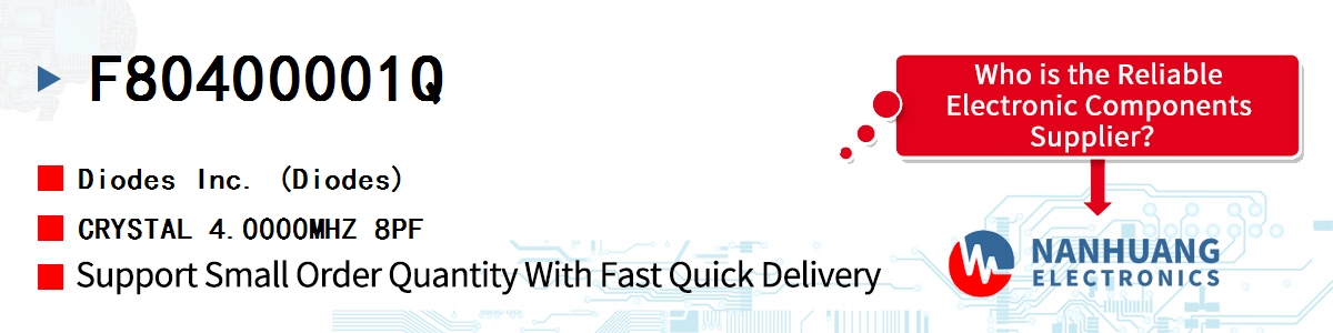 F80400001Q Diodes CRYSTAL 4.0000MHZ 8PF