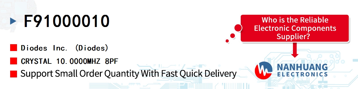 F91000010 Diodes CRYSTAL 10.0000MHZ 8PF