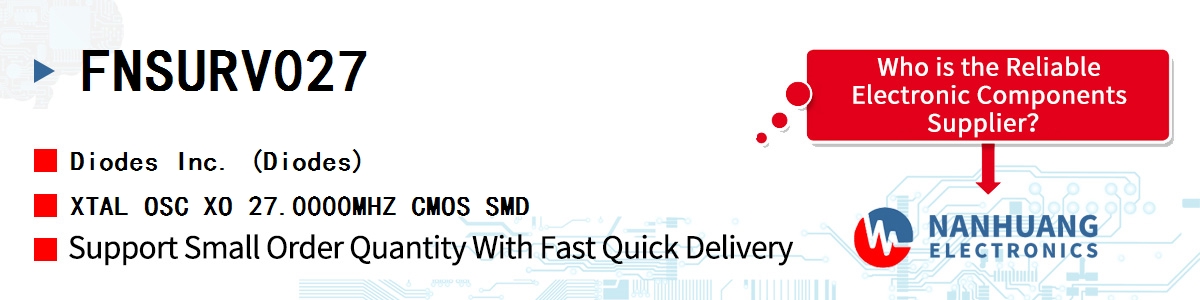 FNSURV027 Diodes XTAL OSC XO 27.0000MHZ CMOS SMD