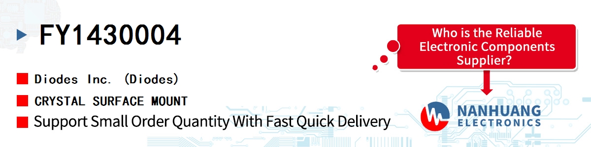 FY1430004 Diodes CRYSTAL SURFACE MOUNT