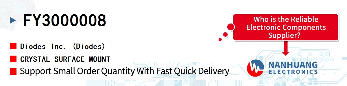 FY3000008 Diodes CRYSTAL SURFACE MOUNT