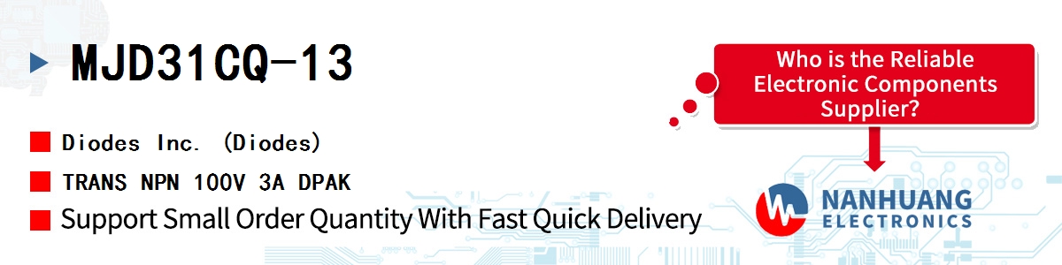 MJD31CQ-13 Diodes TRANS NPN 100V 3A DPAK