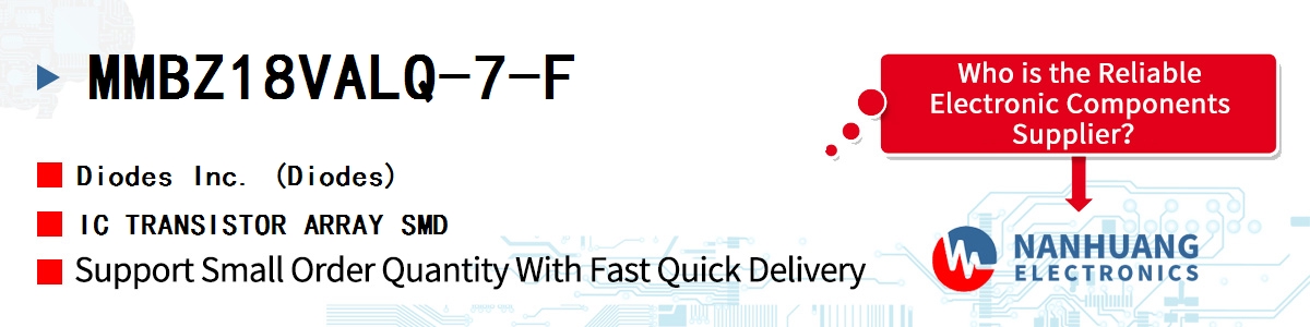MMBZ18VALQ-7-F Diodes IC TRANSISTOR ARRAY SMD