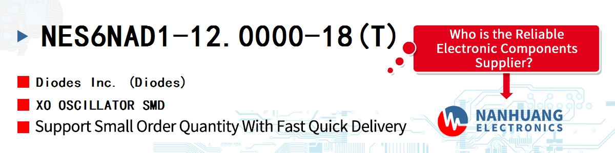 NES6NAD1-12.0000-18(T) Diodes XO OSCILLATOR SMD