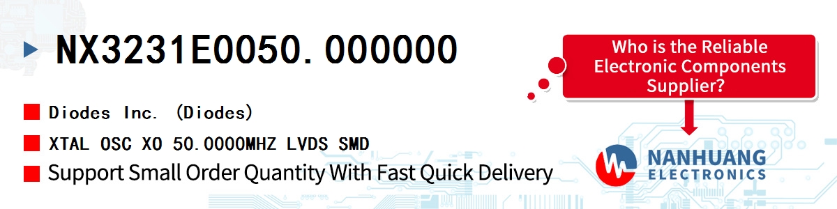 NX3231E0050.000000 Diodes XTAL OSC XO 50.0000MHZ LVDS SMD