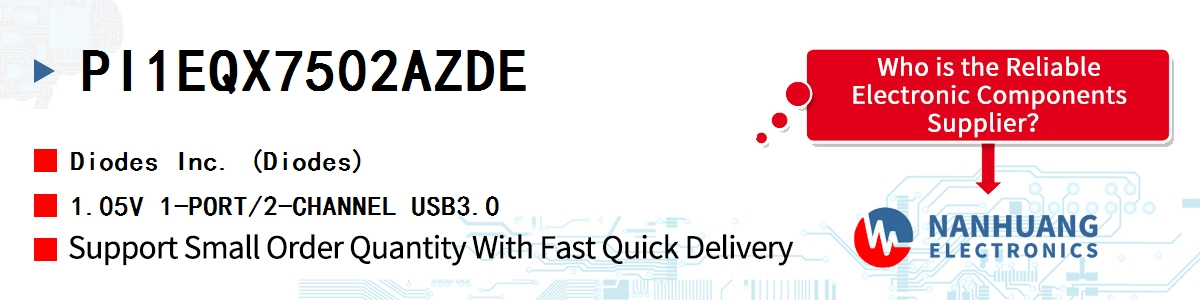 PI1EQX7502AZDE Diodes 1.05V 1-PORT/2-CHANNEL USB3.0