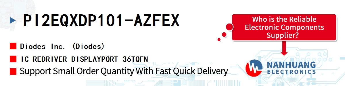 PI2EQXDP101-AZFEX Diodes IC REDRIVER DISPLAYPORT 36TQFN