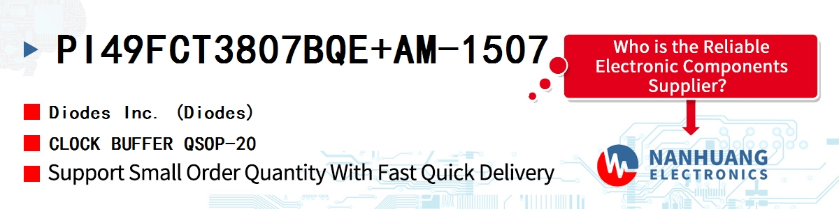 PI49FCT3807BQE+AM-1507 Diodes CLOCK BUFFER QSOP-20