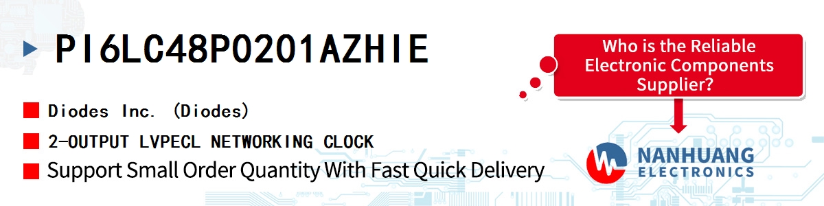 PI6LC48P0201AZHIE Diodes 2-OUTPUT LVPECL NETWORKING CLOCK