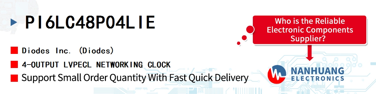 PI6LC48P04LIE Diodes 4-OUTPUT LVPECL NETWORKING CLOCK