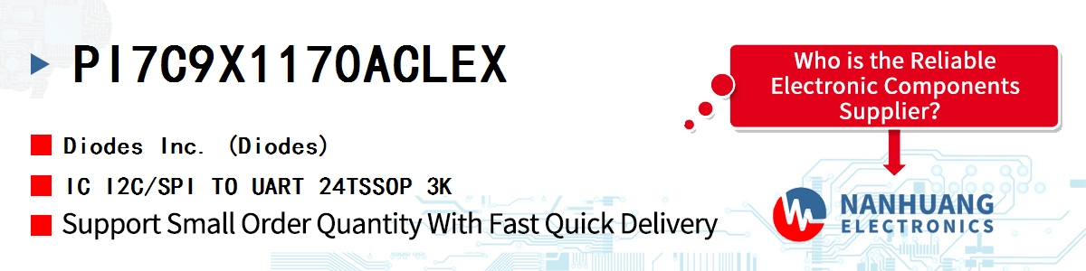 PI7C9X1170ACLEX Diodes IC I2C/SPI TO UART 24TSSOP 3K