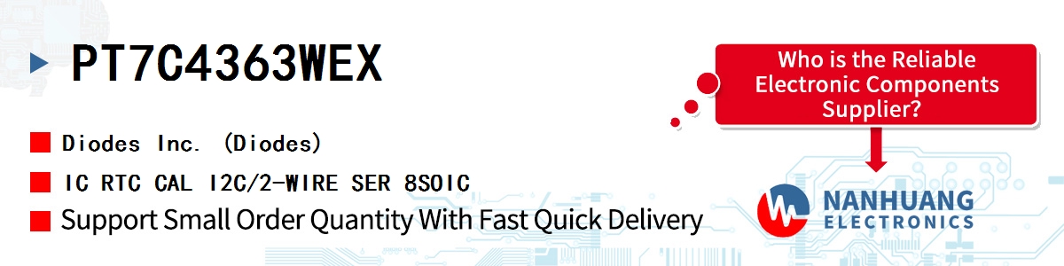 PT7C4363WEX Diodes IC RTC CAL I2C/2-WIRE SER 8SOIC