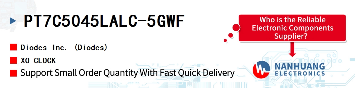 PT7C5045LALC-5GWF Diodes XO CLOCK