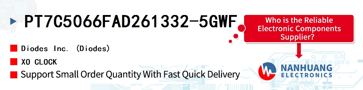 PT7C5066FAD261332-5GWF Diodes XO CLOCK