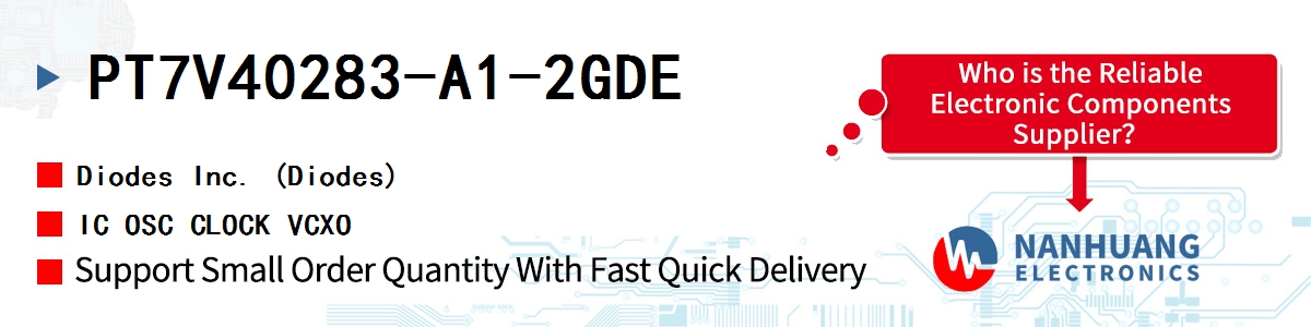 PT7V40283-A1-2GDE Diodes IC OSC CLOCK VCXO