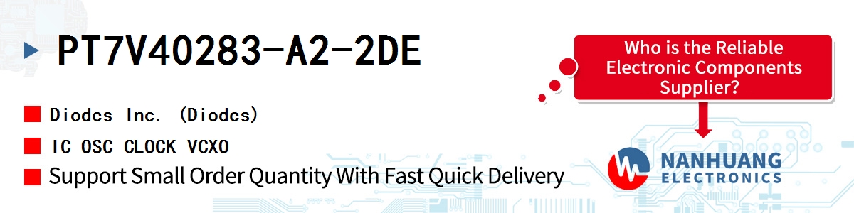 PT7V40283-A2-2DE Diodes IC OSC CLOCK VCXO