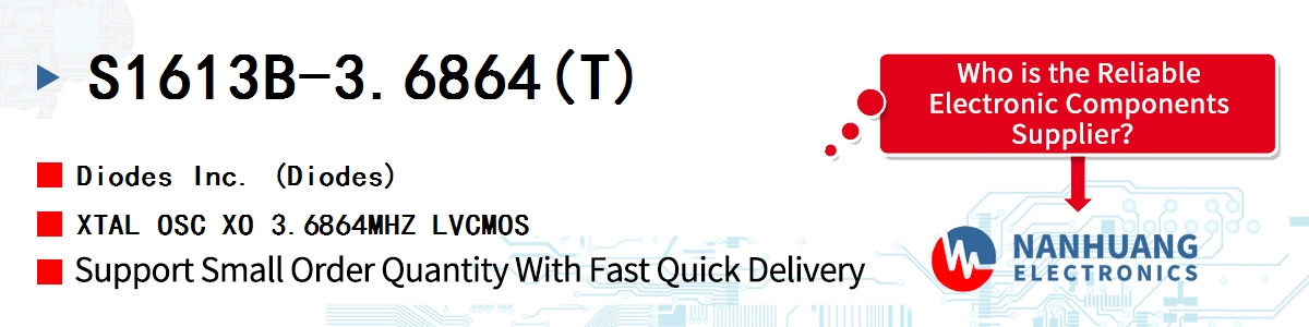 S1613B-3.6864(T) Diodes XTAL OSC XO 3.6864MHZ LVCMOS