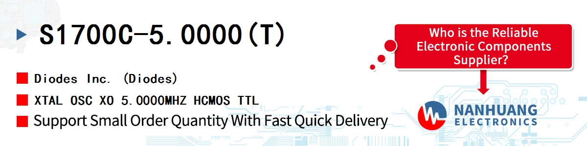 S1700C-5.0000(T) Diodes XTAL OSC XO 5.0000MHZ HCMOS TTL