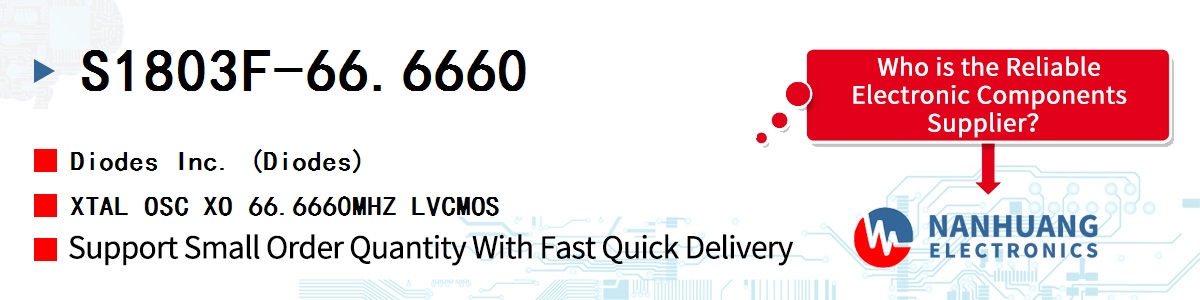 S1803F-66.6660 Diodes XTAL OSC XO 66.6660MHZ LVCMOS