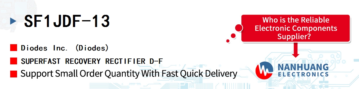 SF1JDF-13 Diodes SUPERFAST RECOVERY RECTIFIER D-F