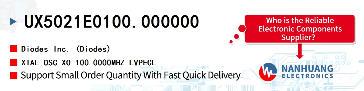 UX5021E0100.000000 Diodes XTAL OSC XO 100.0000MHZ LVPECL