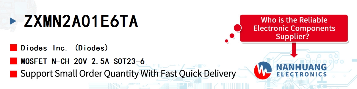 ZXMN2A01E6TA Diodes MOSFET N-CH 20V 2.5A SOT23-6