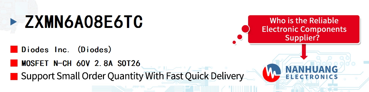 ZXMN6A08E6TC Diodes MOSFET N-CH 60V 2.8A SOT26
